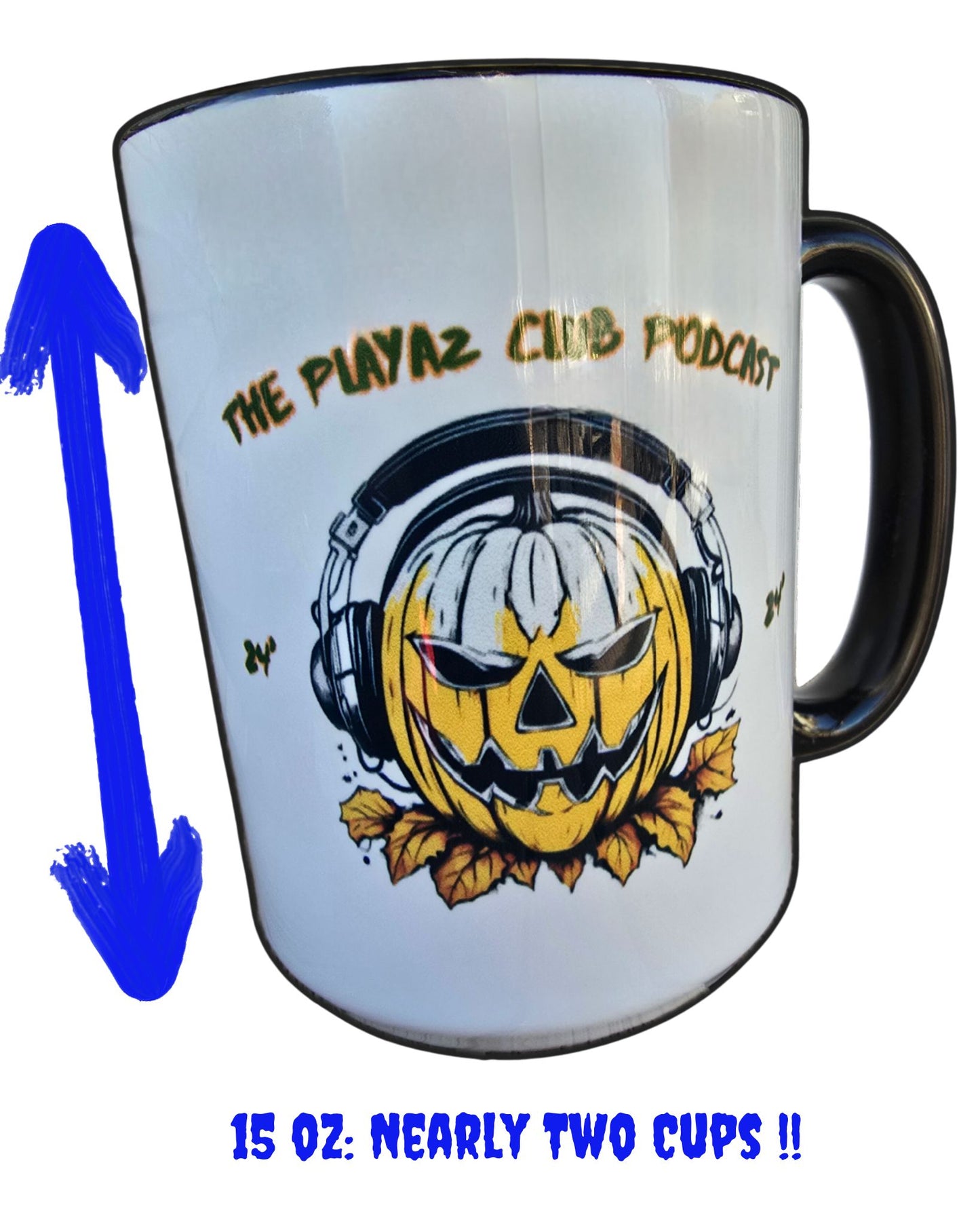 Halloween 2024 The Playaz Club Podcast LIMITED EDITION (1) 15oz Mug